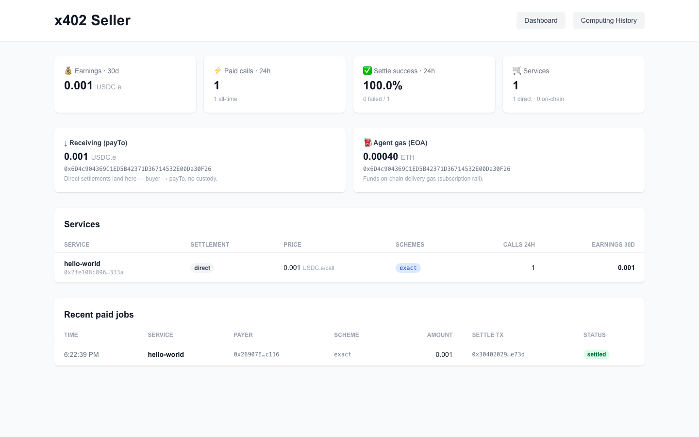Seller tab after the first paid call — earnings, the job, the settle tx